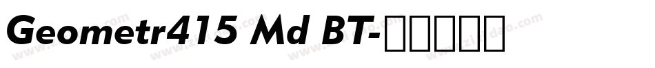 Geometr415 Md BT字体转换
